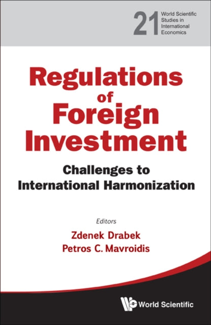 Regulation Of Foreign Investment: Challenges To