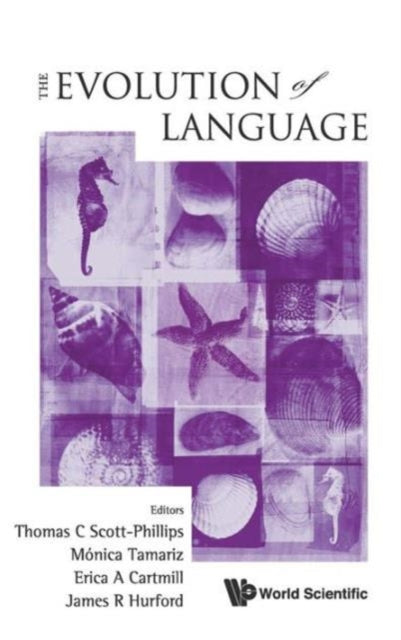 Evolution Of Language, The - Proceedings Of The