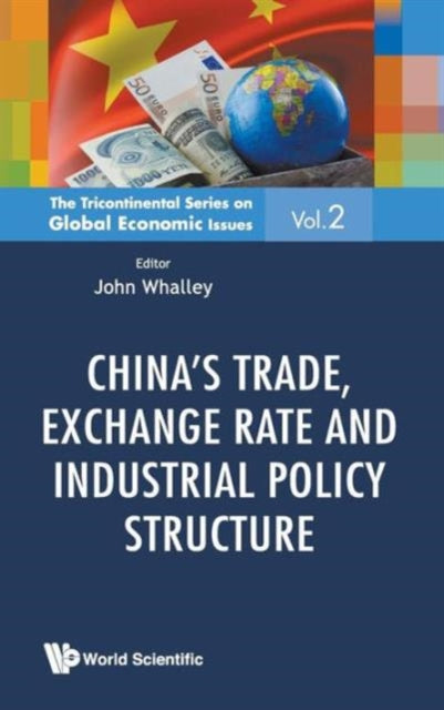 China's Trade, Exchange Rate And Industrial