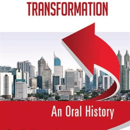 Managing Indonesia's Transformation: An Oral