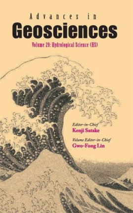 Advances In Geosciences - Volume 29: Hydrological