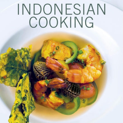 A New Approach to Indonesian Cooking