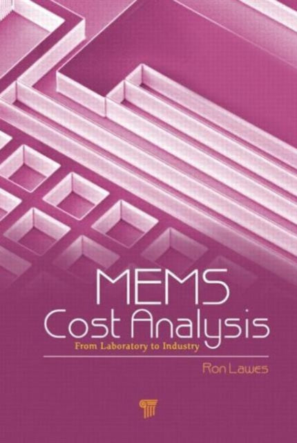 MEMS Cost Analysis: From Laboratory to Industry