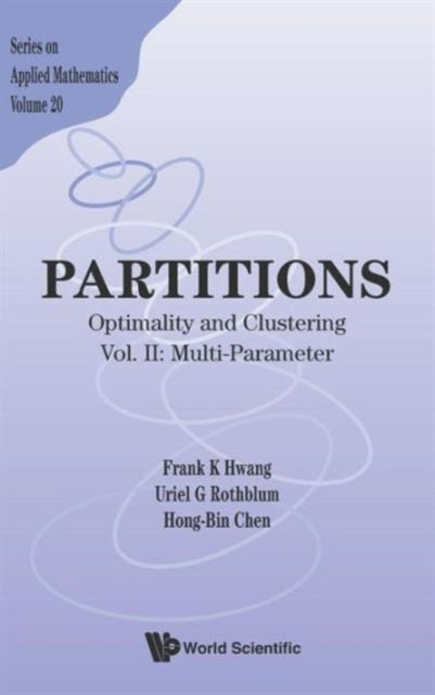Partitions: Optimality And Clustering - Vol Ii: