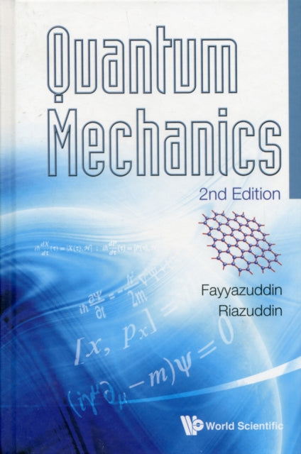Quantum Mechanics (2nd Edition)