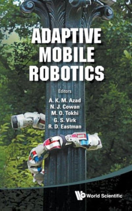 Adaptive Mobile Robotics - Proceedings Of The