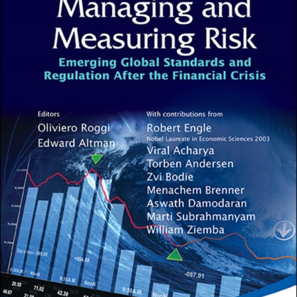 Managing And Measuring Risk: Emerging Global