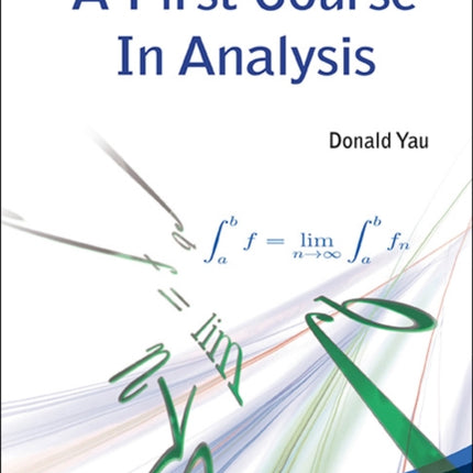 First Course In Analysis, A