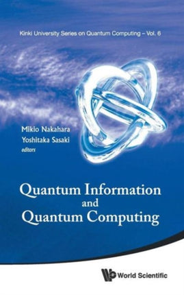 Quantum Information And Quantum Computing -