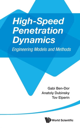 High-speed Penetration Dynamics: Engineering