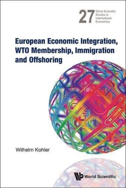 European Economic Integration, Wto Membership,