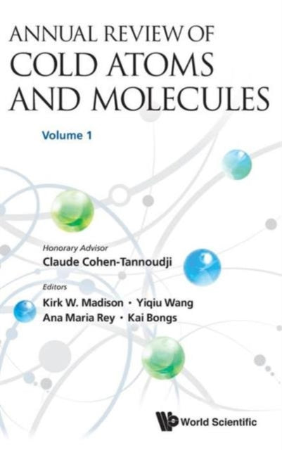 Annual Review Of Cold Atoms And Molecules -