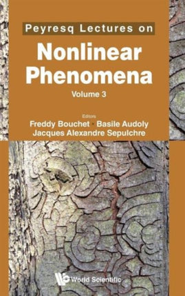Peyresq Lectures On Nonlinear Phenomena (Volume
