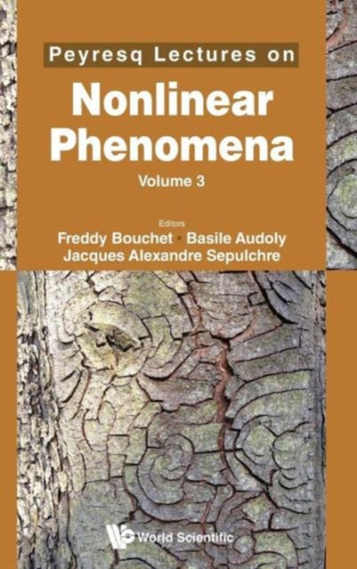 Peyresq Lectures On Nonlinear Phenomena (Volume