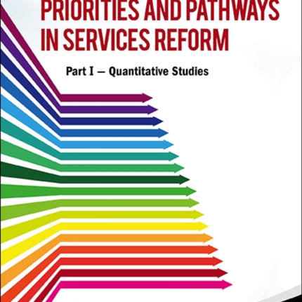 Priorities And Pathways In Services Reform - Part