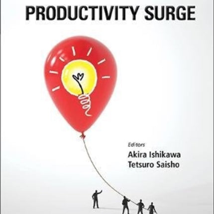 Corporate Strategy For Dramatic Productivity