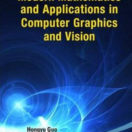 Modern Mathematics And Applications In Computer