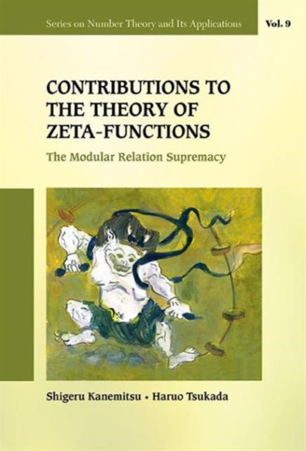 Contributions To The Theory Of Zeta-functions: