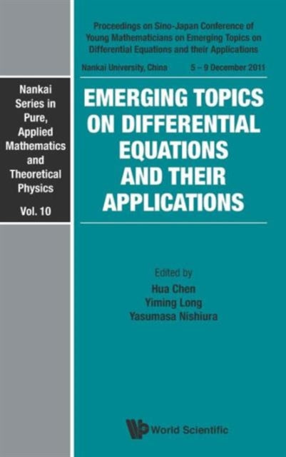 Emerging Topics On Differential Equations And