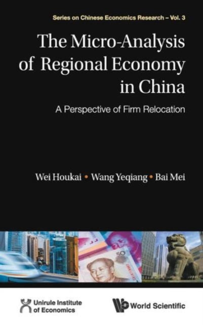 Micro-analysis Of Regional Economy In China, The:
