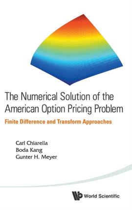 Numerical Solution Of The American Option Pricing