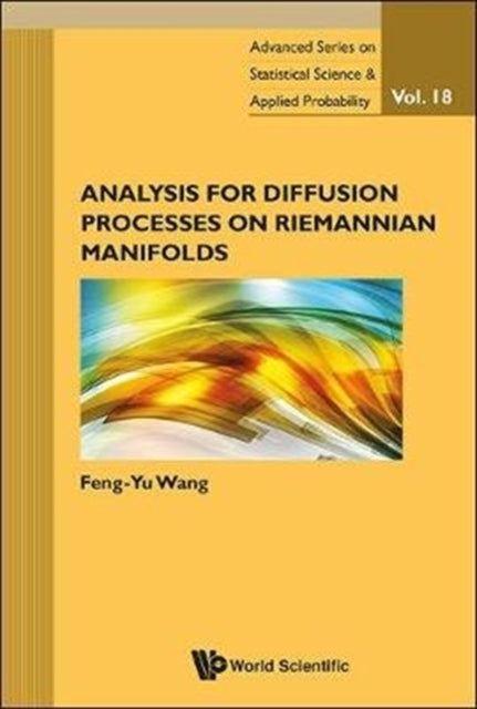 Analysis For Diffusion Processes On Riemannian