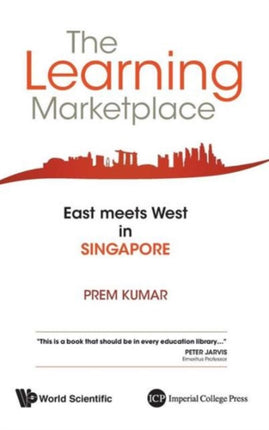 Learning Marketplace, The: East Meets West In