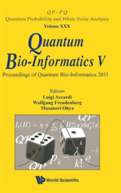 Quantum Bio-informatics V - Proceedings Of The