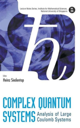 Complex Quantum Systems: Analysis Of Large