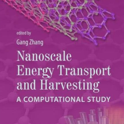 Nanoscale Energy Transport and Harvesting: A Computational Study