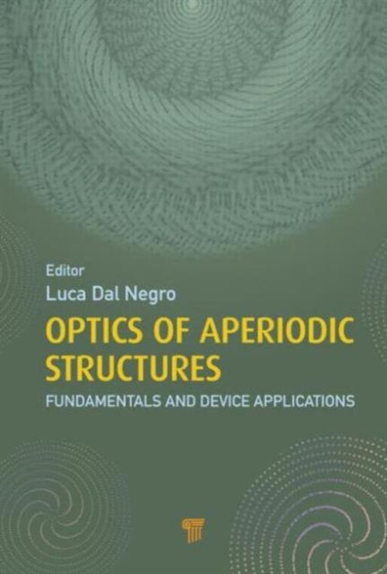 Optics of Aperiodic Structures: Fundamentals and Device Applications