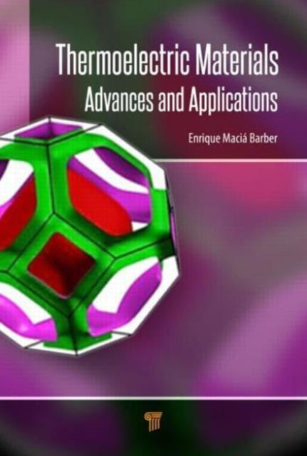 Thermoelectric Materials: Advances and Applications