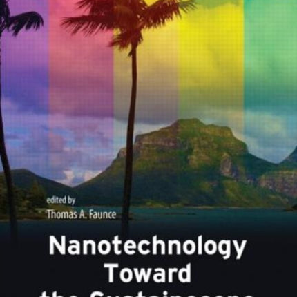 Nanotechnology Toward the Sustainocene