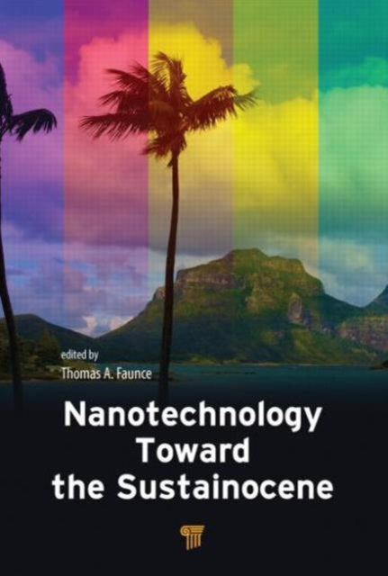 Nanotechnology Toward the Sustainocene