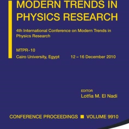 Modern Trends In Physics Research - Proceedings