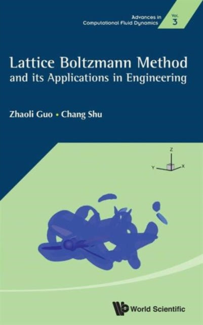 Lattice Boltzmann Method And Its Application In
