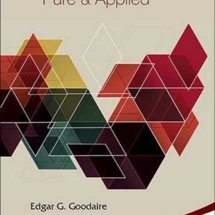 Linear Algebra: Pure & Applied