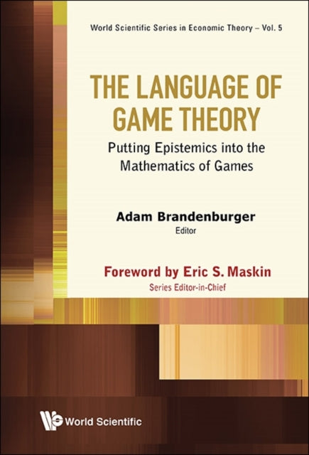 Language Of Game Theory, The: Putting Epistemics