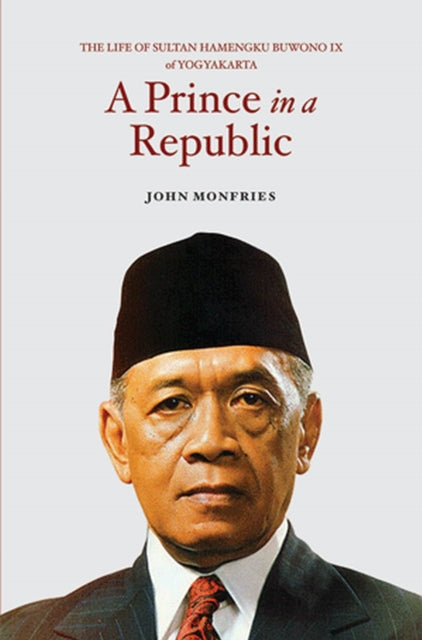 A Prince in a Republic: The Life of Sultan