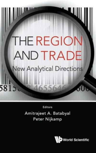 Region And Trade, The: New Analytical Directions