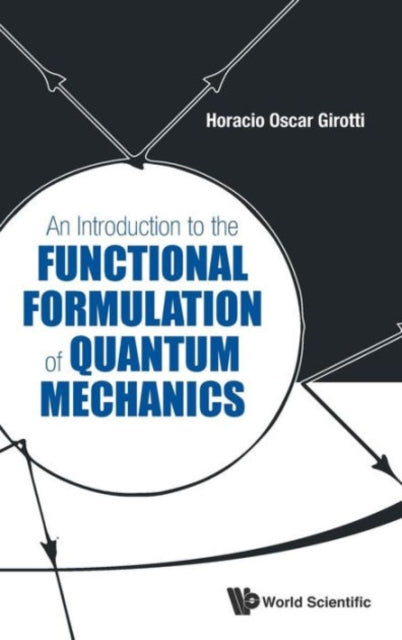 Introduction To The Functional Formulation Of
