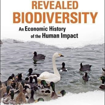 Revealed Biodiversity: An Economic History Of The