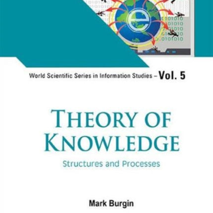 Theory Of Knowledge: Structures And Processes