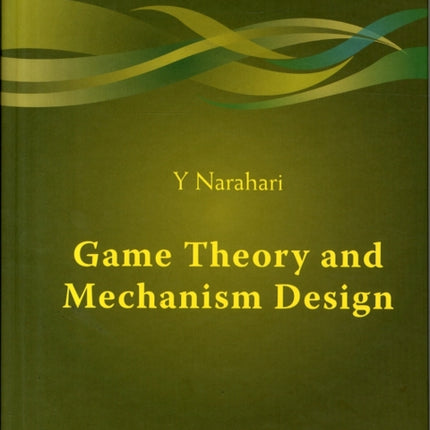 Game Theory And Mechanism Design