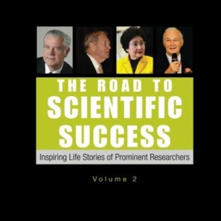 Road To Scientific Success, The: Inspiring Life