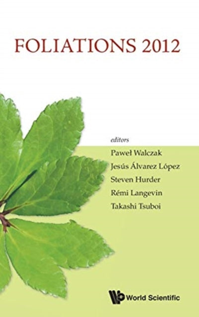 Foliations 2012 - Proceedings Of The