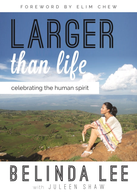 Larger Than Life: Celebrating the Human Spirit