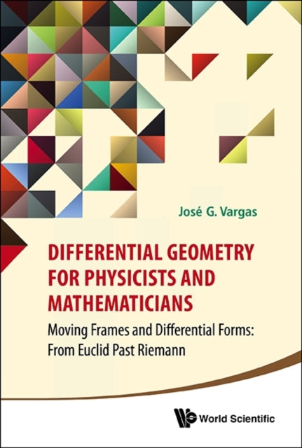 Differential Geometry For Physicists And