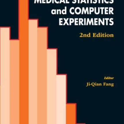 Medical Statistics And Computer Experiments (2nd