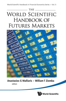 World Scientific Handbook Of Futures Markets, The